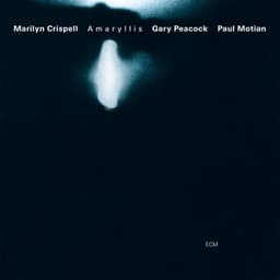 Amaryllis - Marilyn Crispell