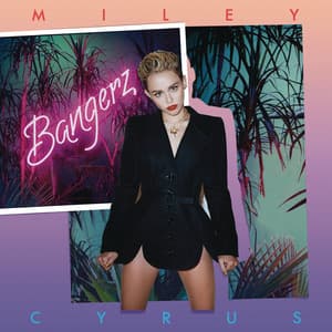 Bangerz - Miley Cyrus