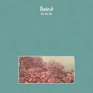 No No No - Beirut