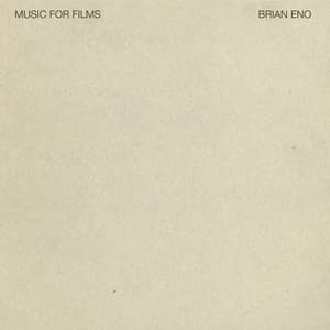 Music For Films - Brian Eno