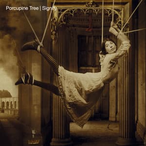Signify - Porcupine Tree