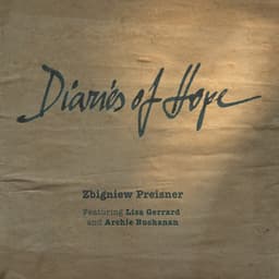 Diaries of Hope - Zbigniew Preisner