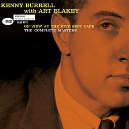 On View At The Five Spot Cafe: The Complete Masters - Kenny Burrell