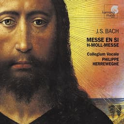 Bach: Mass in B Minor - Johann Sebastian Bach