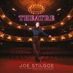 Theatre - Joe Stilgoe