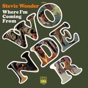 Where I'm Coming From - Stevie Wonder