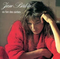 Ex Fan Des Sixties - Jane Birkin