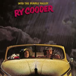 Into The Purple Valley - Ry Cooder