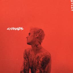 Changes - Justin Bieber