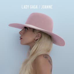 Joanne - Lady Gaga