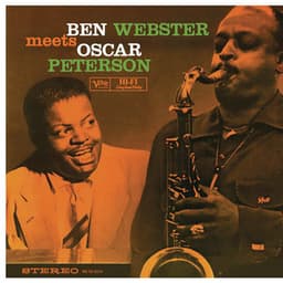 Ben Webster Meets Oscar Peterson - Oscar Peterson