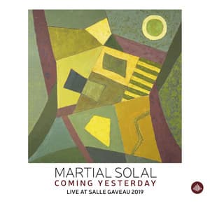 Coming Yesterday - Live at Salle Gaveau 2019 - Martial Solal