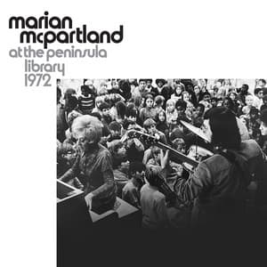 At The Peninsula Library 1972 - Marian McPartland