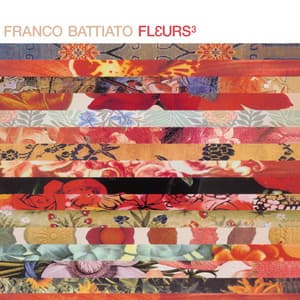 Fleurs 3 - Franco Battiato