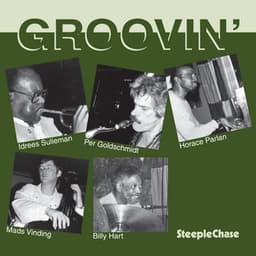 Groovin' - Idrees Sulieman