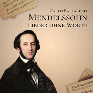 Mendelssohn: Lieder ohne Worte