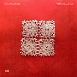 Tora Collective - Petros Klampanis
