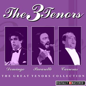 The 3 Tenors - José Carreras