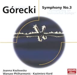 Gorecki: Symphony No.3 - "Symphony of Sorrowful Songs" - Henryk Górecki