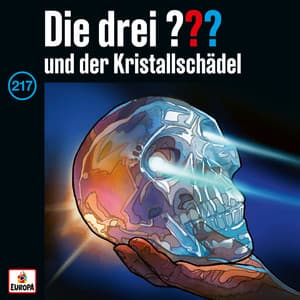 Folge 217: und der Kristallschädel - Die drei ???
