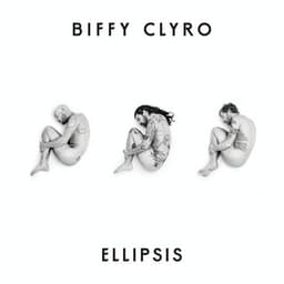 Ellipsis - Biffy Clyro