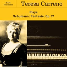 Schumann: Fantasie, Op. 17