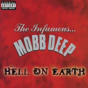 Hell On Earth - Mobb Deep