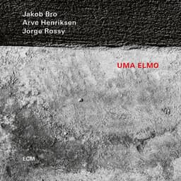 Uma Elmo - Jakob Bro