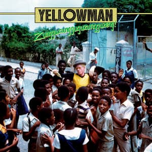 Zungguzungguguzungguzeng! - Yellowman