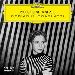 SCRIABIN – SCARLATTI - Julius Asal