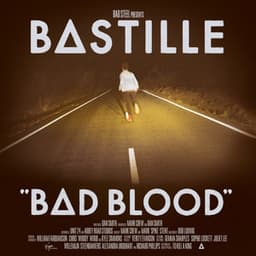 Bad Blood - Bastille