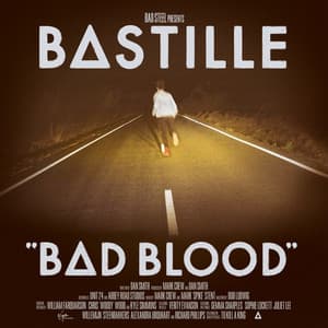 Bad Blood - Bastille