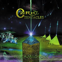 Pyramidion - Ozric Tentacles