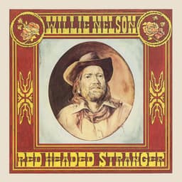 Red Headed Stranger - Willie Nelson