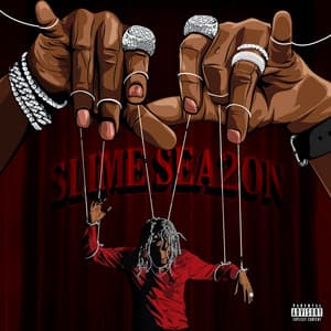 Slime Season 2 - Young Thug