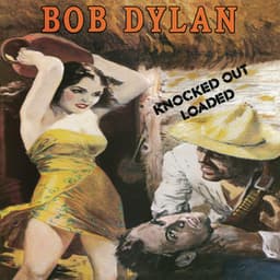 Knocked Out Loaded - Bob Dylan