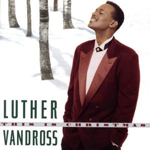 This Is Christmas - Luther Vandross