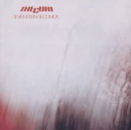 Seventeen Seconds - The Cure