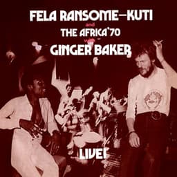 Fela With Ginger Baker Live! - Fela Kuti