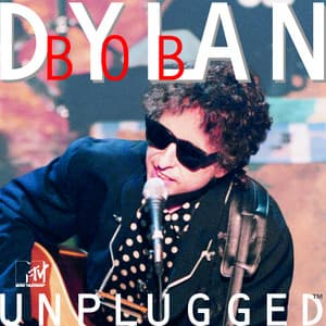 MTV Unplugged - Bob Dylan