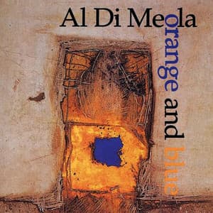 Orange and Blue - Al Di Meola
