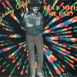 Rock With Me Baby - Johnny Clarke
