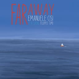Far Away - Emanuele Cisi