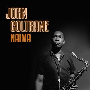 Naima - John Coltrane