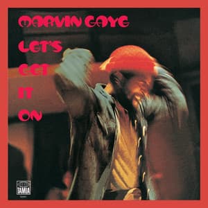 Let's Get It On - Marvin Gaye