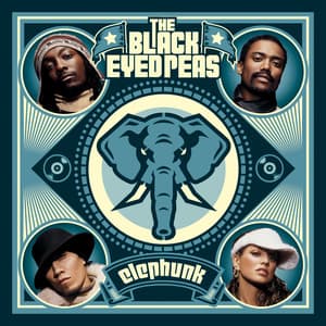 Elephunk - Black Eyed Peas