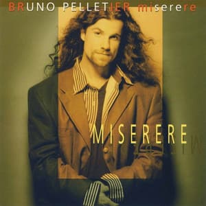 Miserere - Bruno Pelletier