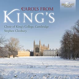 Carols from King's - Choir of King's College, Cambridge