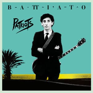 Patriots - Franco Battiato