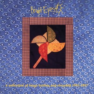 A Collection of Songs Written and Recorded 1995-1997 - Bright Eyes